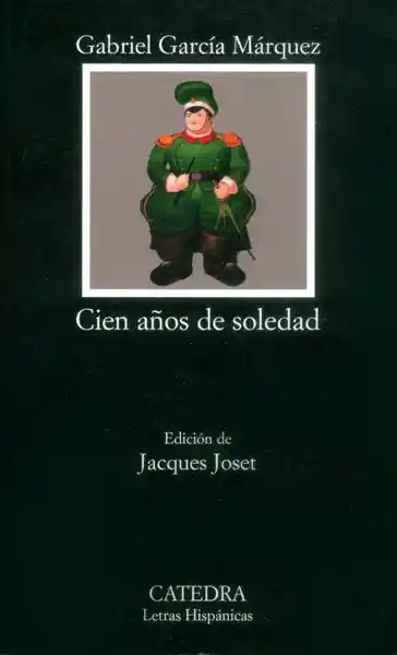 Cien años de soledad (Edición Cátedra)