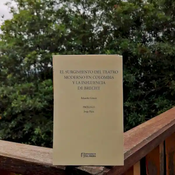 El Surgimiento Del Teatro Moderno en Colombia y la Influencia