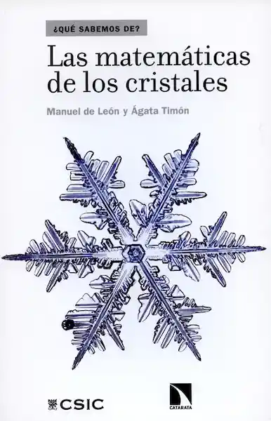 Las Matemáticas de Los Cristales - Manuel De León