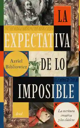 La Expectativa de lo Imposible
