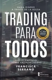 Trading Para Todos - Francisca Serrano