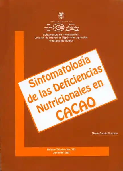 Sintomatología de Las Deficiencias Nutricionales en Cacao