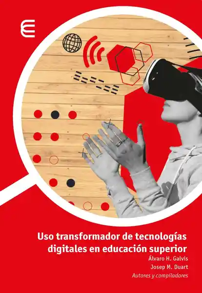 Uso Transformador de Tecnologías Digitales en Educación Superior