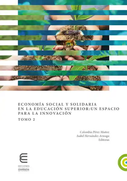 Economía Social y Solidaria en la Educación Superior Tomo 2