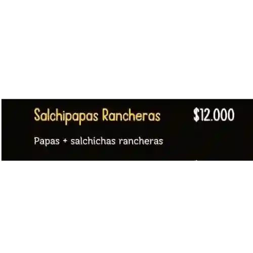 Salchipapas Rancherts