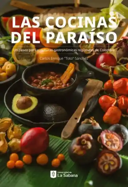 Las Cocinas Del Paraíso - Toto Sanchez Carlos Enrique