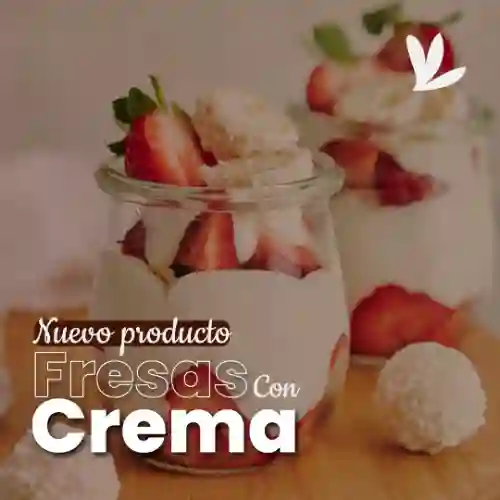 Fresas con Crema Grande 2X1