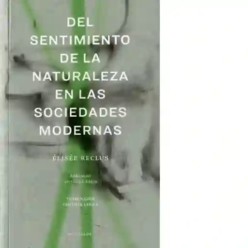 Del Sentimiento de la Naturaleza en Las Sociedades Modernas