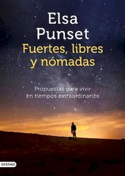 Fuertes Libres y Nómadas - Elsa Punset