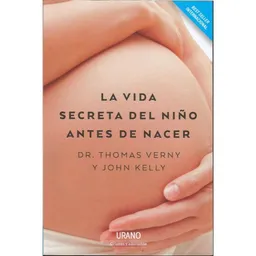 La Vida Secreta Del Niño Antes de Nacer