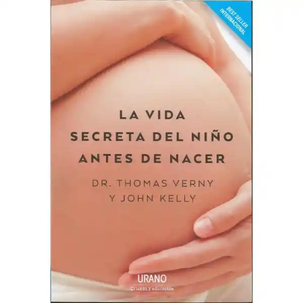 La Vida Secreta Del Niño Antes de Nacer
