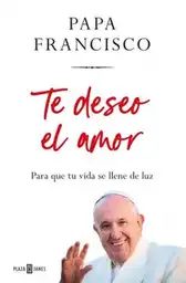 Te Deseo el Amor