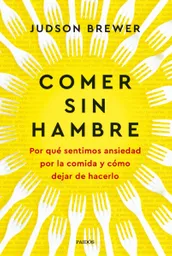 Comer Sin Hambre - Grupo Planeta