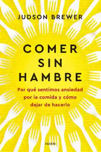 Comer Sin Hambre - Grupo Planeta