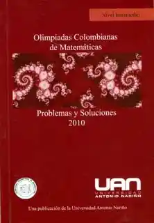 Olimpiadas Colombianas de Matemáticas Problemas y Soluciones