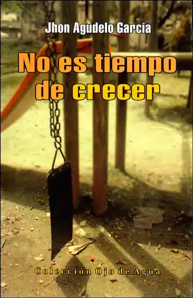 No es Tiempo de Crecer