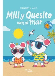 Mili y Quesito Van al Mar - Raeioul