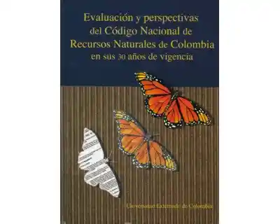 Evaluación Del Código Nacional de Recursos Naturales - VV.AA