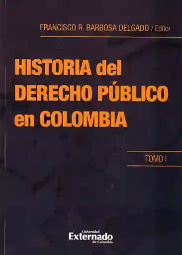 Historia Del Derecho Público en Colombia