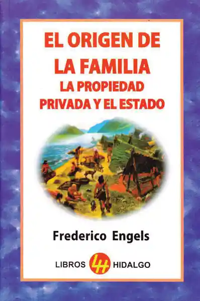 El Origen de la Familia - Libros Hidalgo