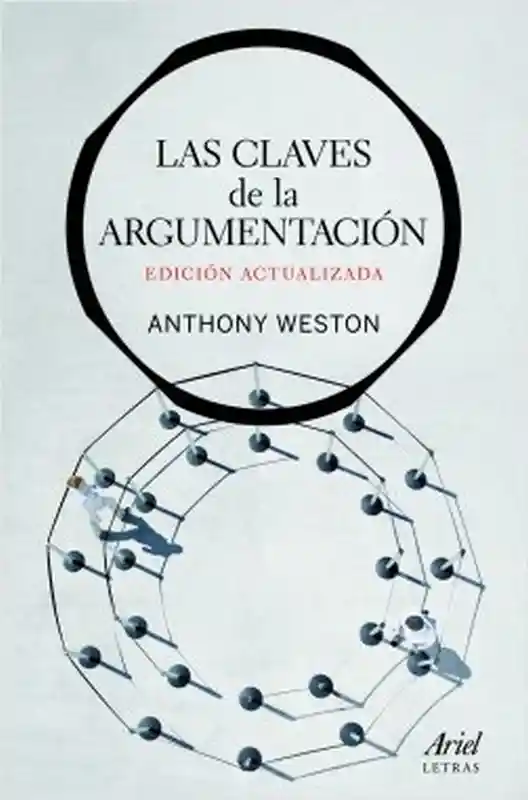 Las Claves de la Argumentación / Anthony Weston