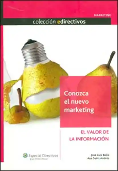 Conozca el nuevo marketing: el valor de la información