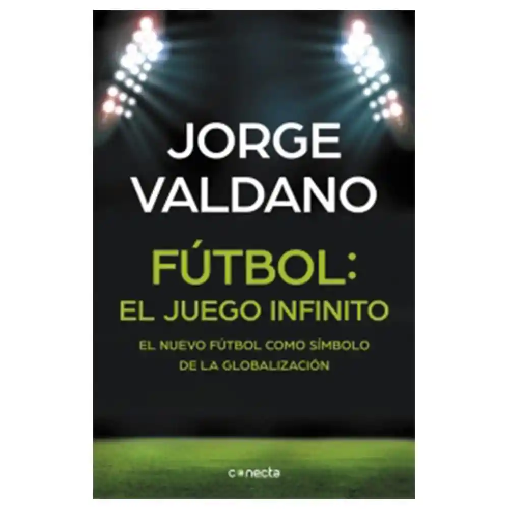 Infinito Fútbol: El Juego - Jorge Valdano