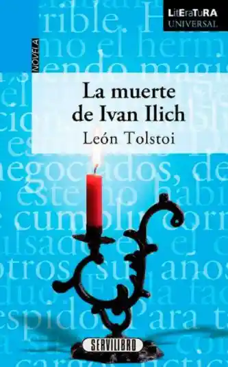 La Muerte de Ivan Ilich - León Tolstoi