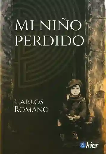 Mi Niño Perdido - Carlos Romano