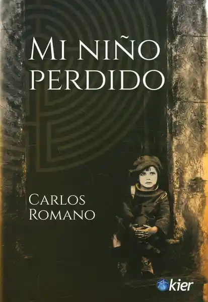 Mi Niño Perdido - Carlos Romano