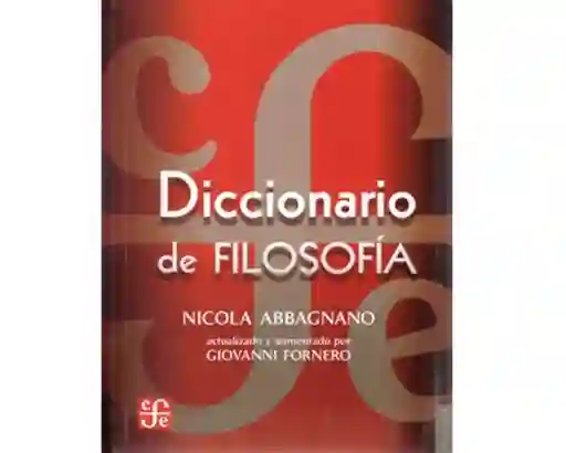 Diccionario de Filosofía - Nicola Abbagnano