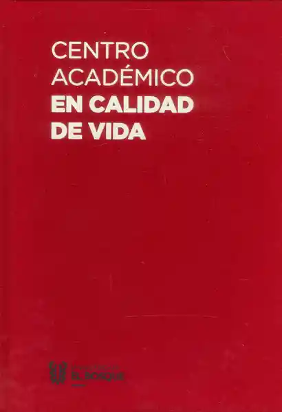 Centro académico en calidad de vida
