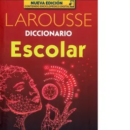 Diccionario escolar Larousse