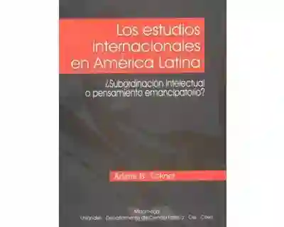 Los Estudios Internacionales en América Latina