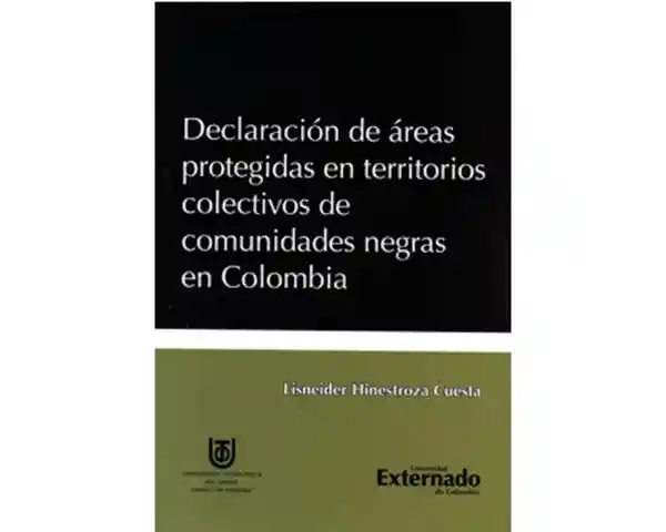 Declaración de Áreas Protegidas en Territorios Colectivos