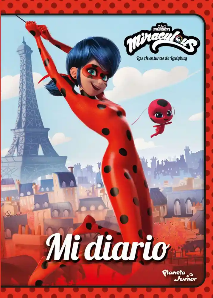 Miraculous. Las Aventuras de Ladybug. Mi Diario