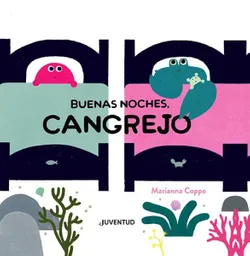 Buenas Noches Cangrejo