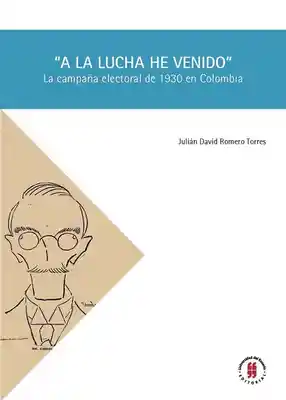 A la Lucha he Venido - Julián David Romero Torres