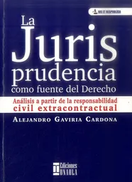 La Jurisprudencia Como Fuente Del Derecho.