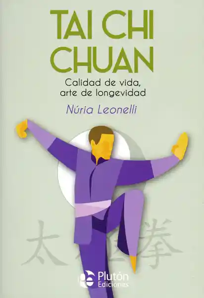Tai Chi Chuan - Núria Leonelli