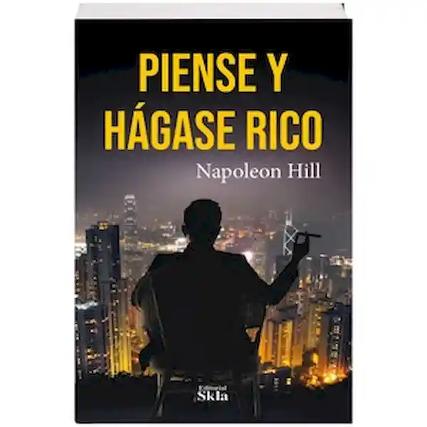 Libro Piense y Hagase Rico - Skla