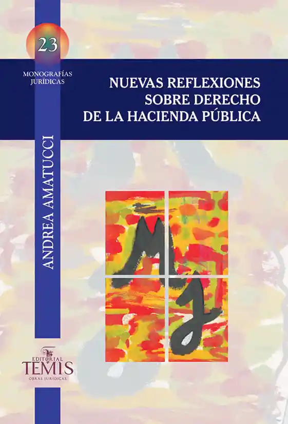 Nuevas Reflexiones Sobre Derecho de La Hacienda Pública