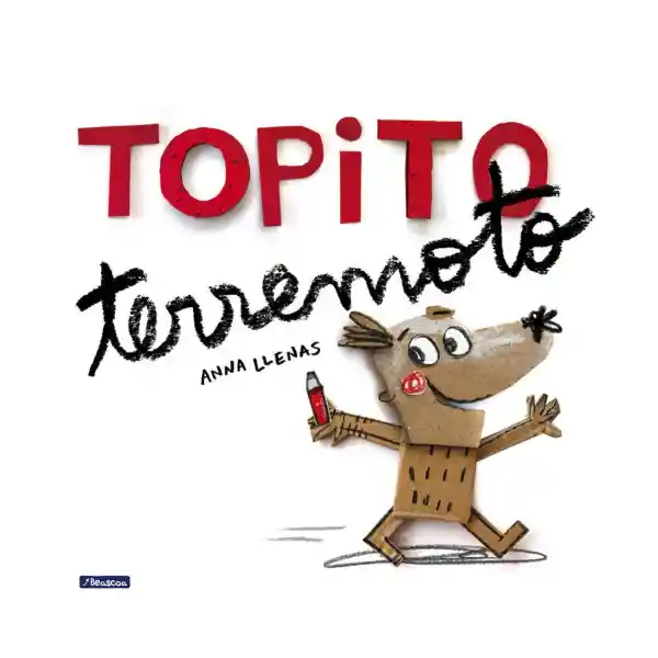 Topito Terremoto - Anna Llenas Serra