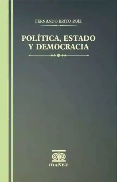 Politica Estado y Democracia