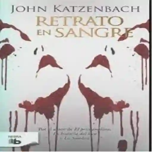 Retrato en Sangre - John Katzenbach