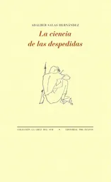 La Ciencia de Las Despedidas