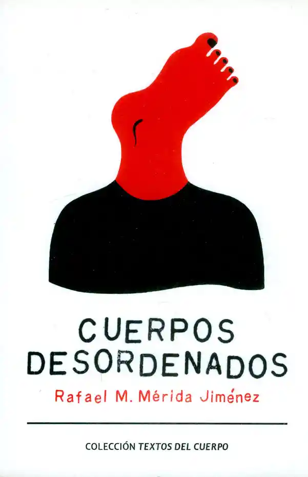 Cuerpos Desordenados