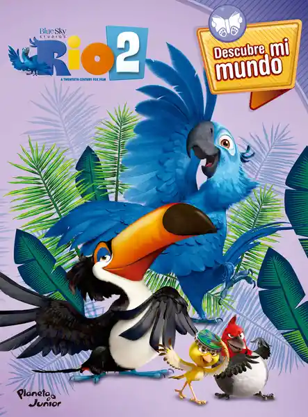 Rio 2 - Descubre mi Mundo