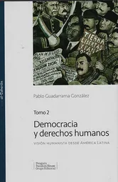 Democracia y derechos humanos tomo 2