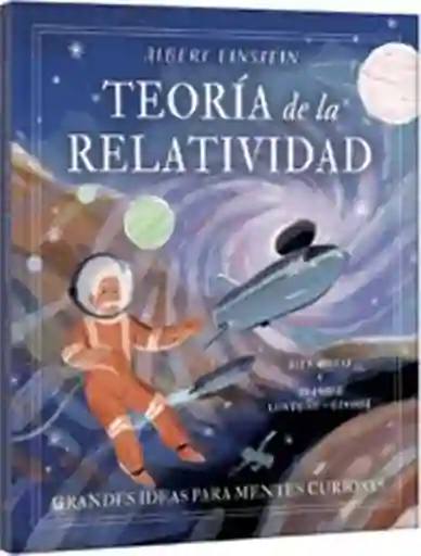 Libro Albert Einstein y la Teoría de la Relatividad